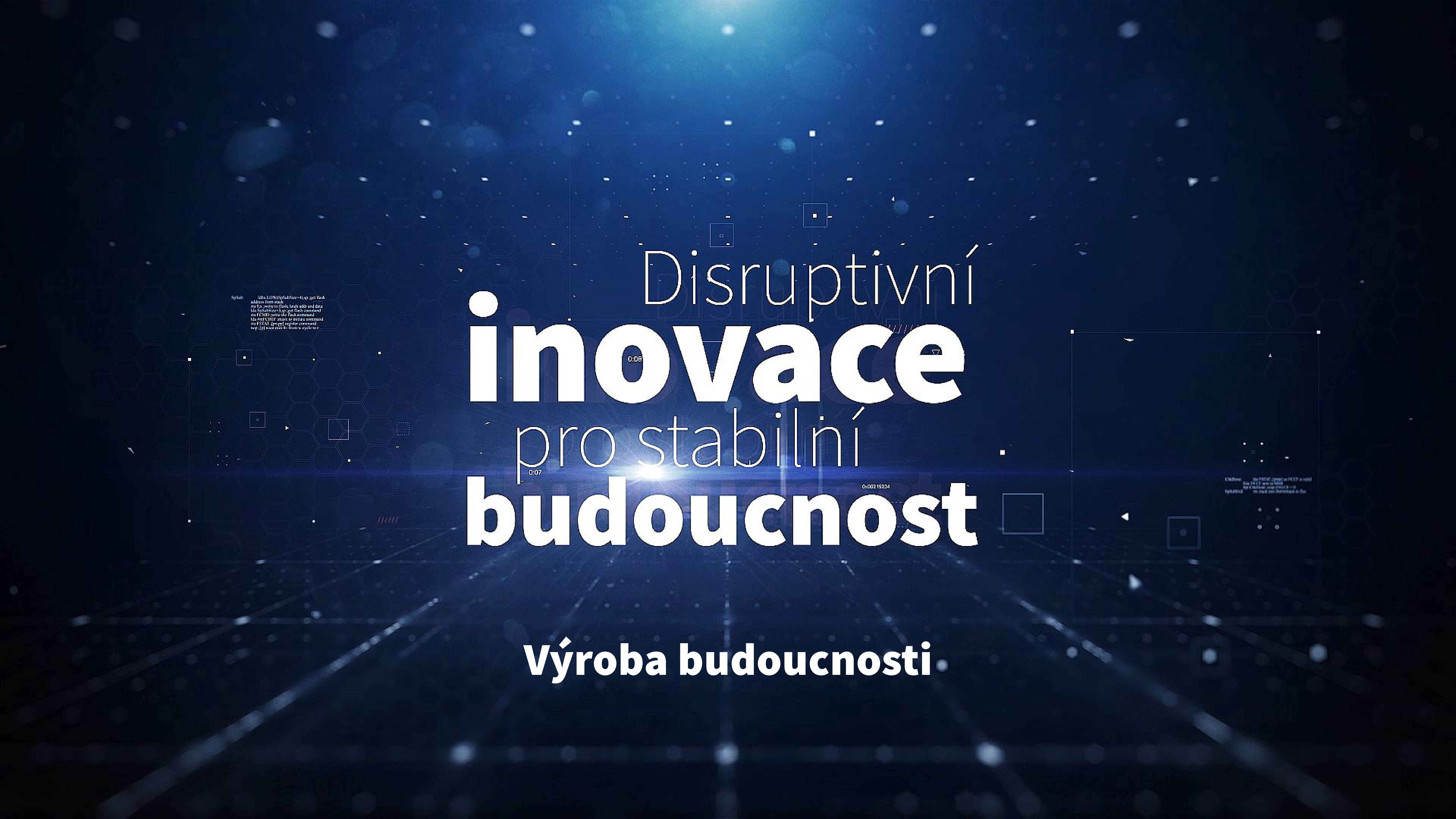 Disruptivní inovace pro stabilní budoucnost