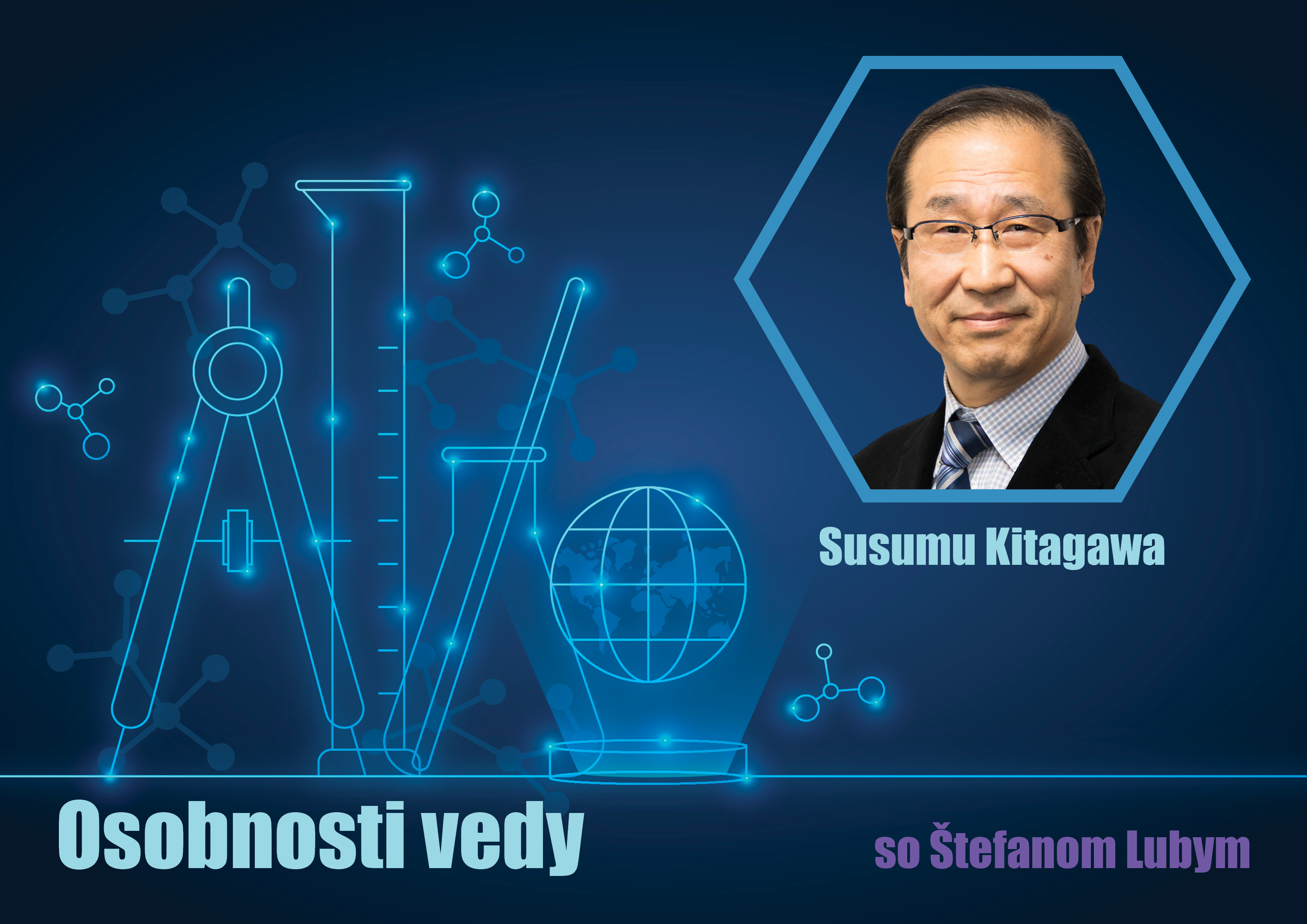 Osobnosti vedy so Štefanom Lubym: Susumu Kitagawa