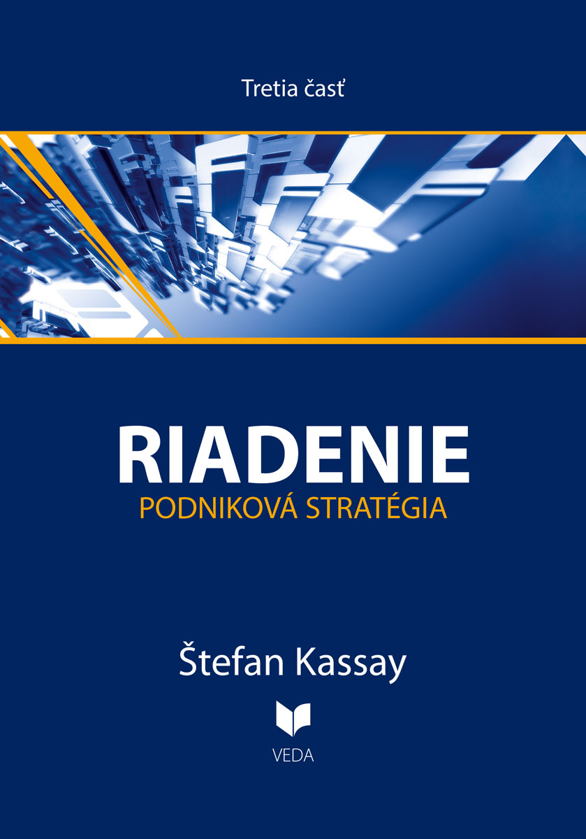 RIADENIE 3: PODNIKOVÁ STRATÉGIA