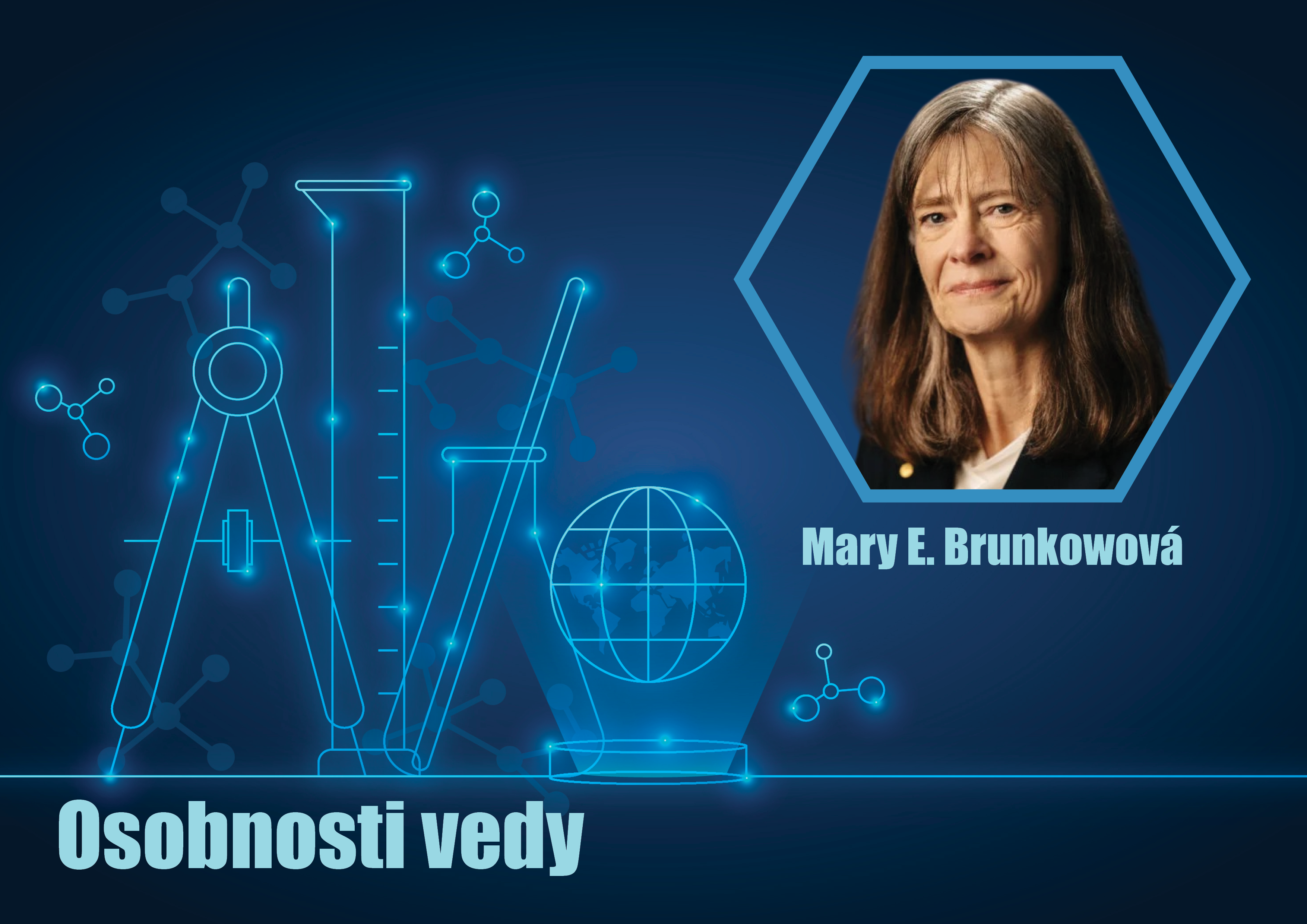 Osobnosti vedy: Mary E. Brunkowová
